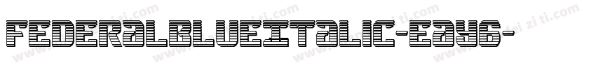 FederalBlueItalic-eaY6字体转换