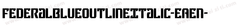 FederalBlueOutlineItalic-EAen字体转换