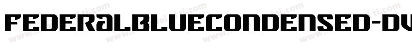 FederalBlueCondensed-dW8E字体转换