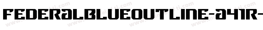 FederalBlueOutline-a41R字体转换