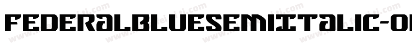 FederalBlueSemiItalic-OR94字体转换
