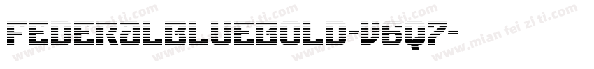FederalBlueBold-v6q7字体转换