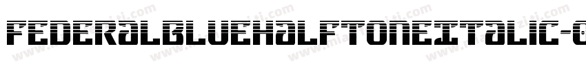 FederalBlueHalftoneItalic-0wrR字体转换