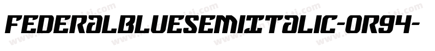 FederalBlueSemiItalic-OR94字体转换
