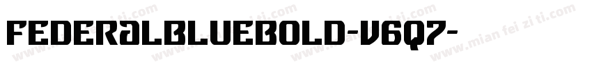 FederalBlueBold-v6q7字体转换