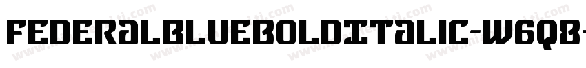 FederalBlueBoldItalic-w6q8字体转换