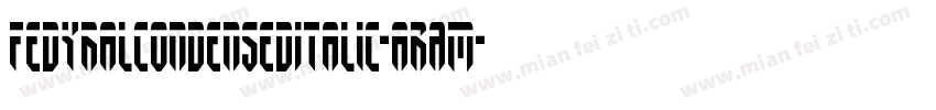 FedyralCondensedItalic-aRAm字体转换