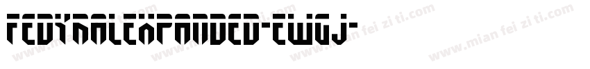 FedyralExpanded-EwGj字体转换