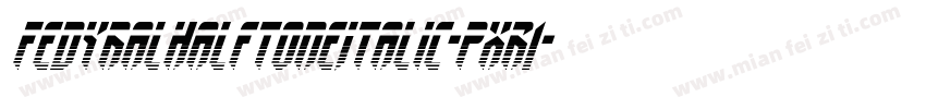 FedyralHalftoneItalic-pXR1字体转换