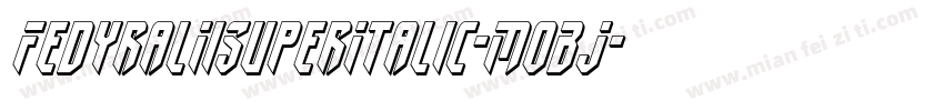FedyralIiSuperItalic-MoBJ字体转换