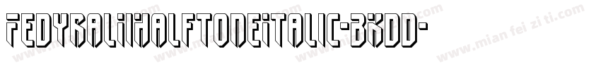 FedyralIiHalftoneItalic-BKdd字体转换