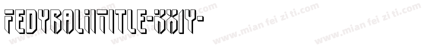 FedyralIiTitle-KX1y字体转换