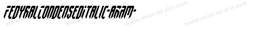 FedyralCondensedItalic-aRAm字体转换