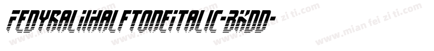 FedyralIiHalftoneItalic-BKdd字体转换