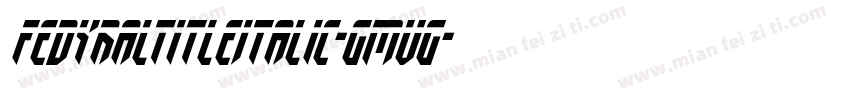 FedyralTitleItalic-GmvG字体转换