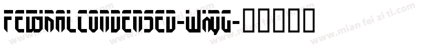 FedyralCondensed-WxqG字体转换