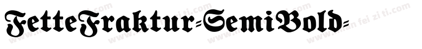 FetteFraktur-SemiBold字体转换