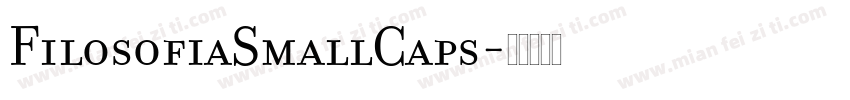 FilosofiaSmallCaps字体转换