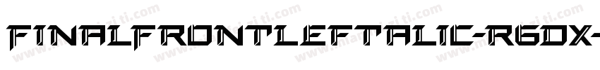 FinalFrontLeftalic-r6Dx字体转换