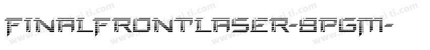 FinalFrontLaser-8pgM字体转换