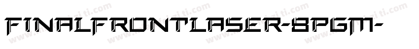 FinalFrontLaser-8pgM字体转换