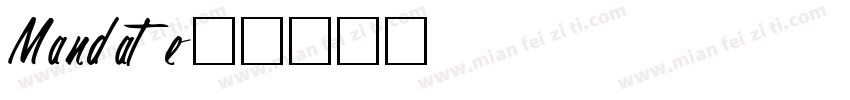 Mandate字体转换