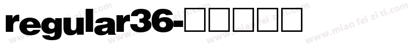 regular36字体转换
