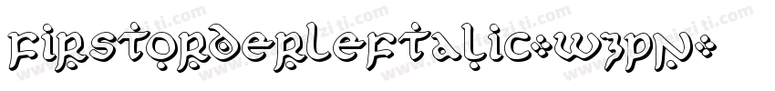 FirstOrderLeftalic-wzPn字体转换
