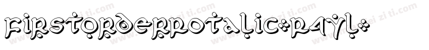 FirstOrderRotalic-R4yl字体转换