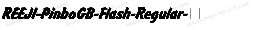 REEJI-PinboGB-Flash-Regular字体转换