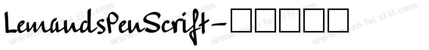 LemandsPenScrift字体转换