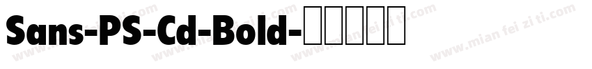 Sans-PS-Cd-Bold字体转换