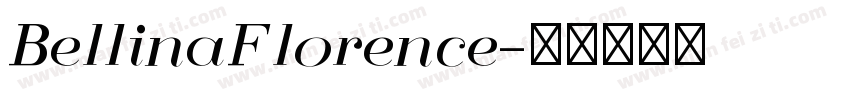 BellinaFlorence字体转换