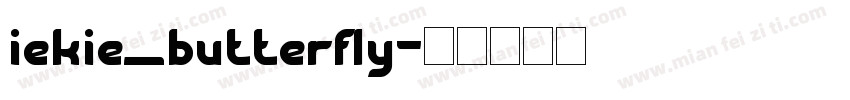 iekie_butterfly字体转换