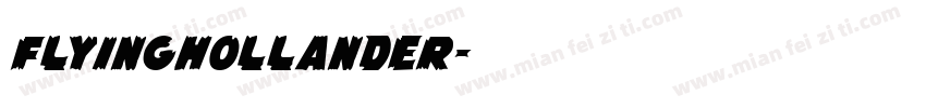 FlyingHollander字体转换