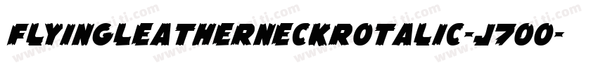FlyingLeatherneckRotalic-J7Oo字体转换