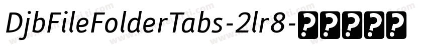 DjbFileFolderTabs-2lr8字体转换