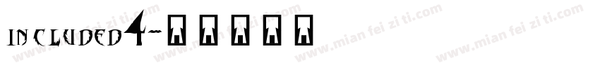 included4字体转换