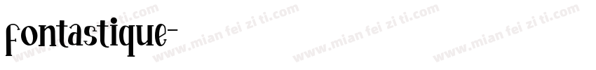 fontastique字体转换