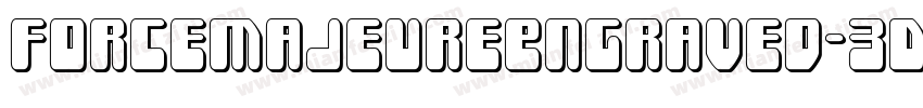 ForceMajeureEngraved-3DL6字体转换