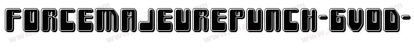 ForceMajeurePunch-6VoD字体转换