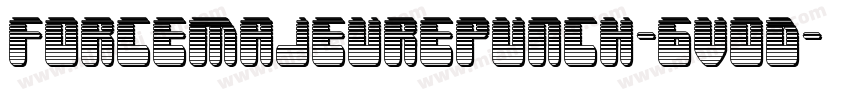 ForceMajeurePunch-6VoD字体转换