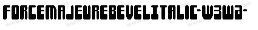 ForceMajeureBevelItalic-W3wA字体转换