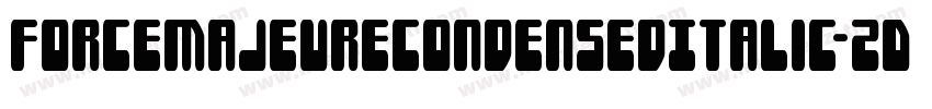 ForceMajeureCondensedItalic-ZDd8字体转换