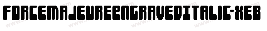 ForceMajeureEngravedItalic-xeB5字体转换