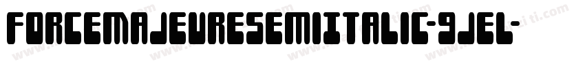 ForceMajeureSemiItalic-9jeL字体转换