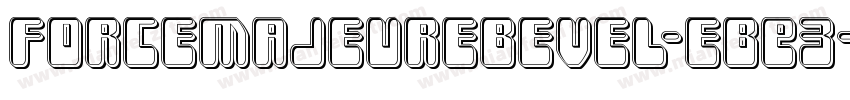 ForceMajeureBevel-eBE3字体转换