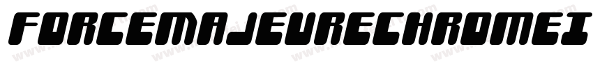 ForceMajeureChromeItalic-EvVe字体转换