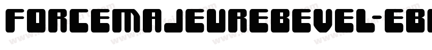 ForceMajeureBevel-eBE3字体转换