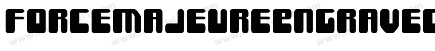 ForceMajeureEngraved-3DL6字体转换